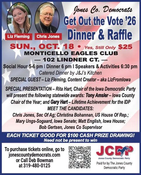 Jones County Democrats "Get Out the Vote '26 Dinner & Raffle" event flyer featuring Liz Fleming and Chris Jones, with details on date, time, location, special guests, and ticket information.